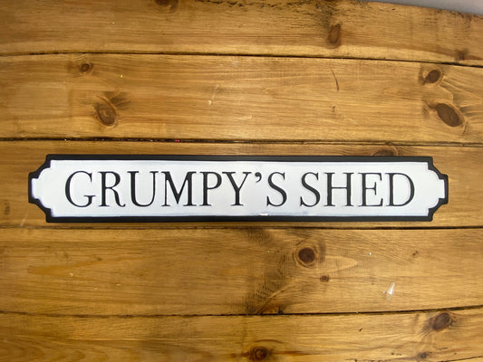 Metal Street Signs - Grumpy's Shed