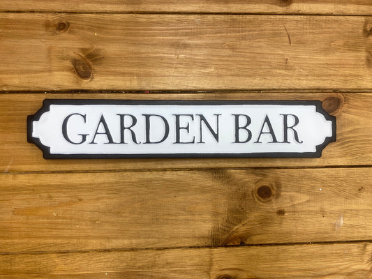 Metal Street Signs - Garden Bar